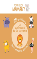 20 questions pour enfants curieux sur les animaux de la savane