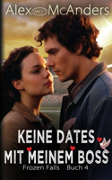 Keine Dates mit meinem Boss