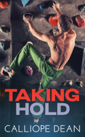 Taking Hold