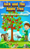Jack and The Apple Tree: Kids illustration story book
