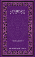 A Virtuoso's Collection - Original Edition
