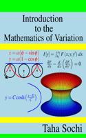 Introduction to the Mathematics of Variation