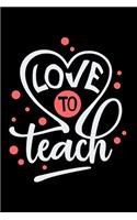 Love to teach