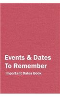 Events and Dates to Remember