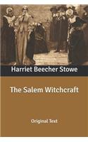 The Salem Witchcraft
