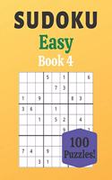 Sudoku Easy Book 4: 100 Sudoku for Adults - Large Print - Easy Difficulty - Solutions at the End - 8'' x 10''