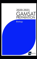 2020-2021 GAMSAT Preparation Biology: Efficient methods, detailed techniques, proven strategies, and GAMSAT style questions for GAMSAT biology preparation(4 Gamsat Preparation - The Guru Method)