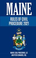 Maine Rules of Civil Procedure 2021