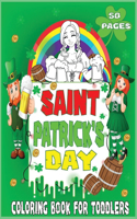 Saint Patrick's Day Coloring Book For Toddlers