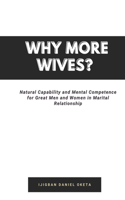 Why More Wives?