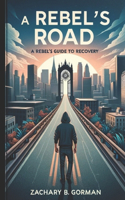 Rebel's Road