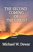 The Second Coming of the Christ