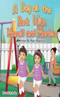 Day at the Park with Mareli and Mariela