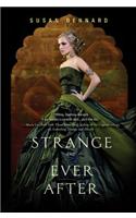 Strange and Ever After: (3 Something Strange and Deadly Trilogy)