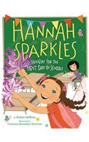 Hannah Sparkles: Hooray for the First Day of School!