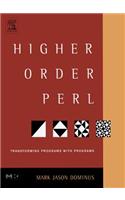 Higher-Order Perl: Transforming Programs with Programs