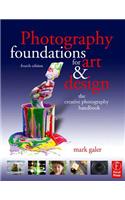 Photography Foundations for Art and Design