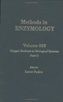 Oxygen Radicals in Biological Systems, Part C (Volume 233) (Methods in Enzymology, Volume 233)