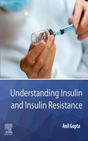 Understanding Insulin and Insulin Resistance