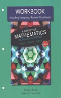 Workbook Plus Mylab Math Student Access Card for a Survey of Mathematics with Applications with Integrated Review