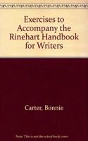 Exercises to Accompany the Rinehart Handbook for Writers