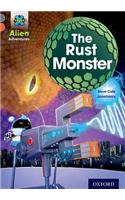Project X Alien Adventures: Grey Book Band, Oxford Level 13: The Rust Monster