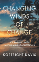 Changing Winds of Change