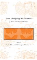 From Embryology to Evo-Devo