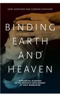 Binding Earth and Heaven