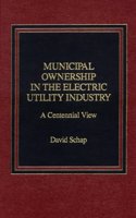 Municipal Ownership in the Electric Utility Industry