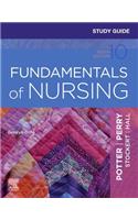 Study Guide for Fundamentals of Nursing