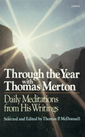 Through the Year with Thomas Merton