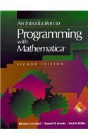 Introduction to Programming with Mathematica(r)