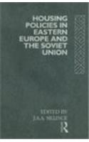 Housing Policies in Eastern Europe and the Soviet Union