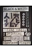 Black and White Mixed Media Painting