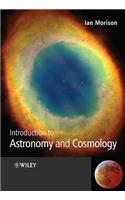 Introduction to Astronomy and Cosmology: (English)