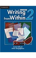 Writing from Within Level 2 Student's Book