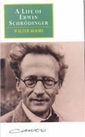 A Life of Erwin Schrödinger