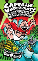Captain Underpants: #9 Terrifying Return of Tippy Tinkletrousers: (9 Captain Underpants)