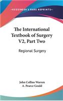 The International Textbook of Surgery V2, Part Two