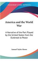 America and the World War