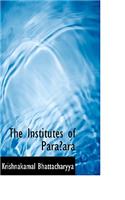 The Institutes of Paraia Ara
