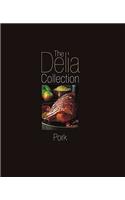 The Delia Collection: Pork