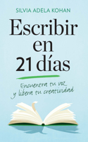 Escribir En 21 Dias / Write for 21 Days in a Row