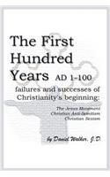 First Hundred Years AD 1-100