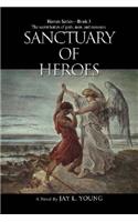 Sanctuary of Heroes: Heroes Series - Book 3(English)