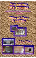 For Broke AZZ People Volume 1 How to Buy a Home