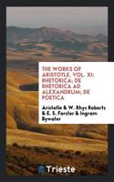 Works of Aristotle. Vol. XI