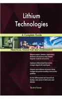 Lithium Technologies A Complete Guide