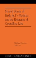 Moduli Stacks of Étale (?, G)-Modules and the Existence of Crystalline Lifts